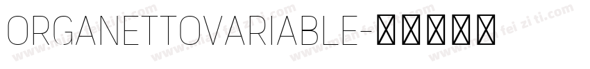 OrganettoVariable字体转换