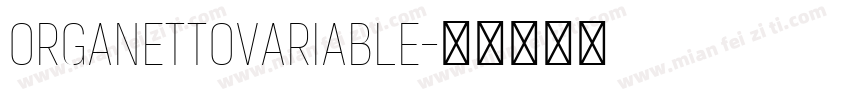 OrganettoVariable字体转换