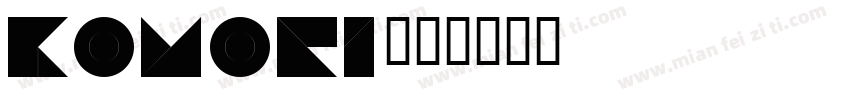 komori字体转换
