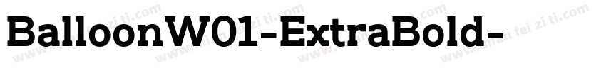 BalloonW01-ExtraBold字体转换
