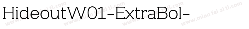 HideoutW01-ExtraBol字体转换