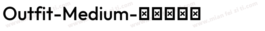 Outfit-Medium字体转换