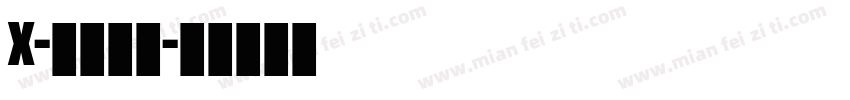 X-为爱痴迷字体转换
