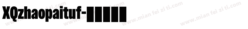 XQzhaopaituf字体转换