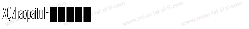 XQzhaopaituf字体转换