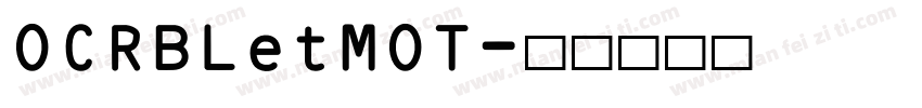 OCRBLetMOT字体转换