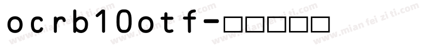 ocrb10otf字体转换