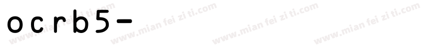 ocrb5字体转换