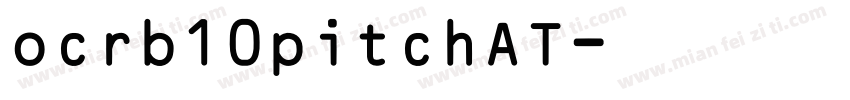 ocrb10pitchAT字体转换