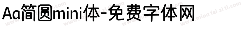 Aa简圆mini体字体转换