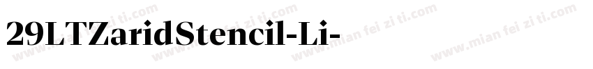 29LTZaridStencil-Li字体转换