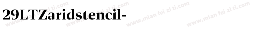 29LTZaridstencil字体转换