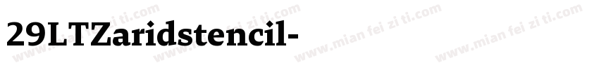 29LTZaridstencil字体转换