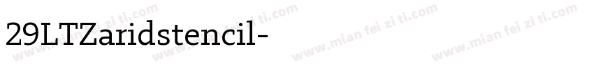 29LTZaridstencil字体转换
