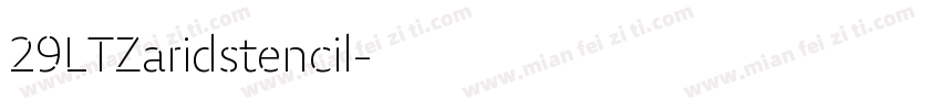 29LTZaridstencil字体转换