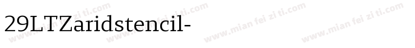 29LTZaridstencil字体转换