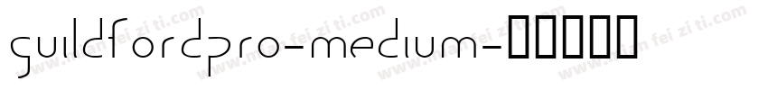 guildfordpro-medium字体转换