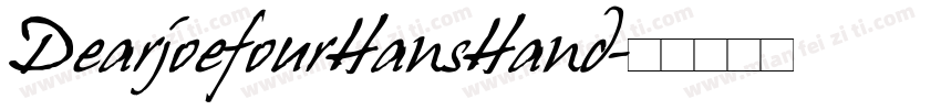 DearjoefourHansHand字体转换