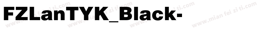 FZLanTYK_Black字体转换
