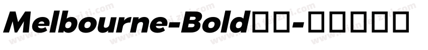 Melbourne-Bold常规字体转换