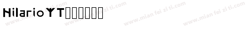 HilarioYT字体转换
