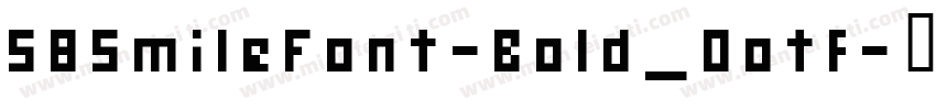 58SmileFont-Bold_0otf字体转换