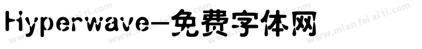 Hyperwave字体转换
