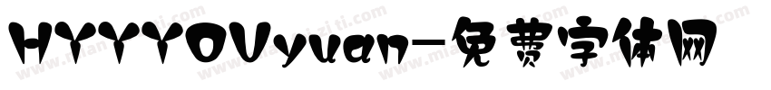 HYYYOUyuan字体转换