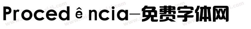 Procedência字体转换