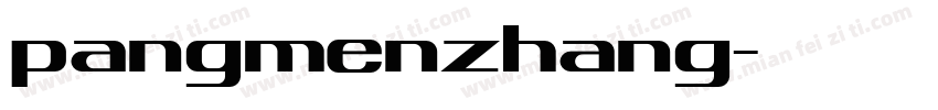 pangmenzhang字体转换
