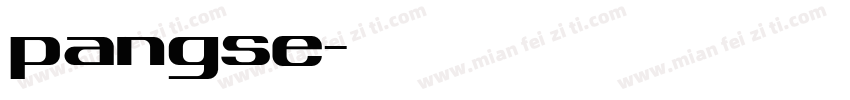 pangse字体转换