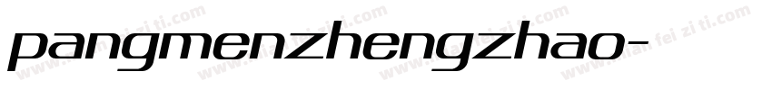 pangmenzhengzhao字体转换