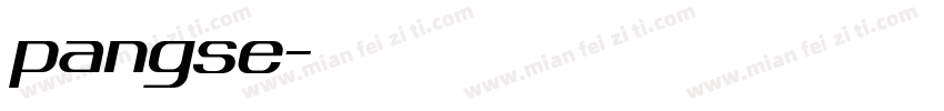 pangse字体转换