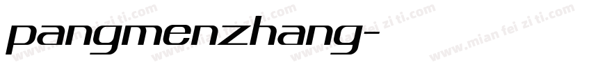pangmenzhang字体转换