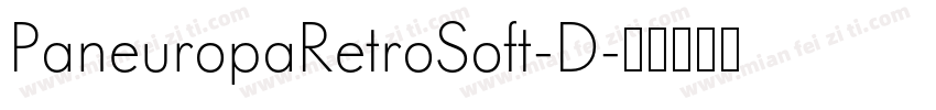 PaneuropaRetroSoft-D字体转换