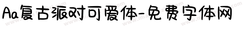Aa复古派对可爱体字体转换