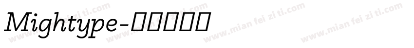 Mightype字体转换