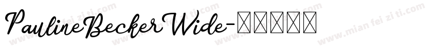 PaulineBeckerWide字体转换