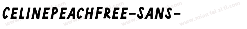 CelinePeachFree-Sans字体转换