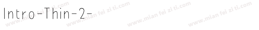 Intro-Thin-2字体转换