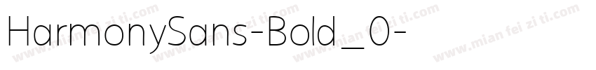 HarmonySans-Bold_0字体转换