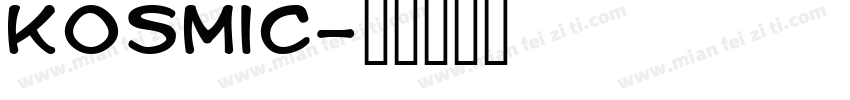 kosmic字体转换