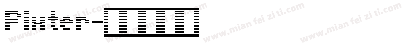 Pixter字体转换