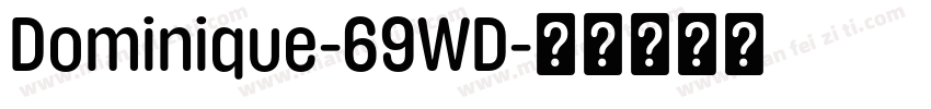 Dominique-69WD字体转换