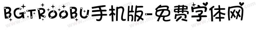 BGTR00BU手机版字体转换