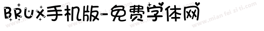 BRUX手机版字体转换