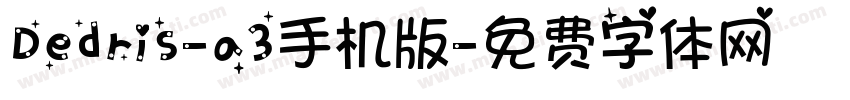 Dedris-a3手机版字体转换