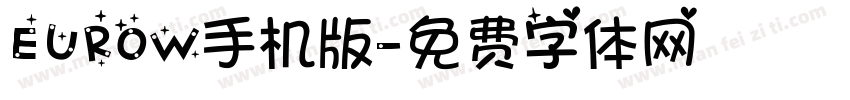 EUROW手机版字体转换