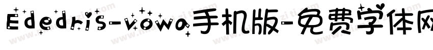 Ededris-vowa手机版字体转换