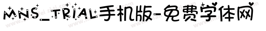 MNS_TRIAL手机版字体转换